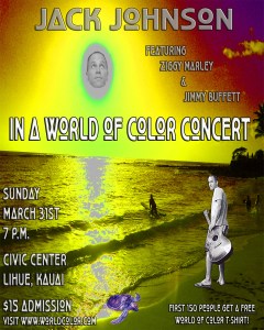 A fictional advertisement for a "In a World of Color" music festival featuring Jack Johnson, Ziggy Marley and Jimmy Buffet. 